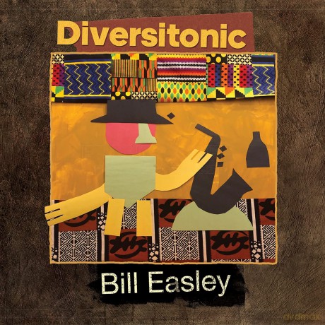 Easley Bill: Diversitonic [CD]