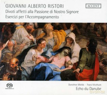 Vieri Ristori: Divoti Affetti Alla Passione Di Nostro S [CD]