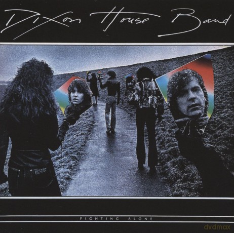 Dixon House Band-Fighting Alone: Dixon House Band-Fighting Alone [CD]