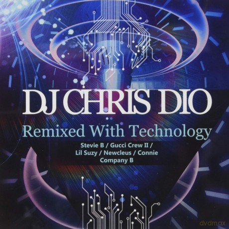 Dj Chris Dio: Remixed With Technology [2CD]