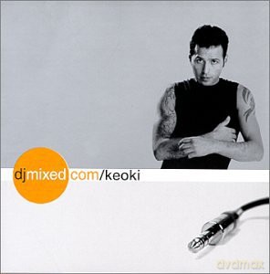 Keoki: DJ Mixed.Com [CD]