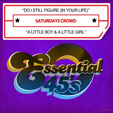 Saturdays Crowd: Do I Still Figure (In Your Life) [CD]
