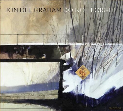 Graham Jon Dee: Do Not Forget [CD]