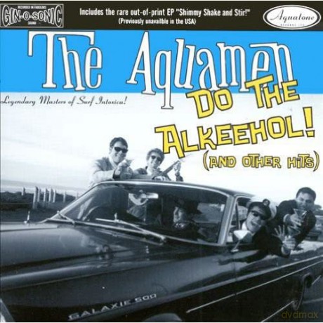 Aquamen: Do The Alkeehol [CD]