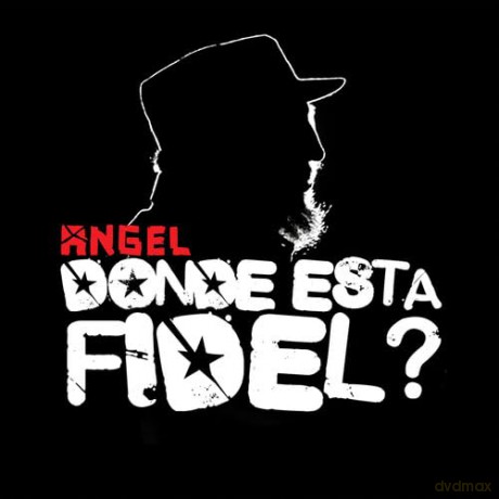 Angel: Donde Esta Fidel [CD]