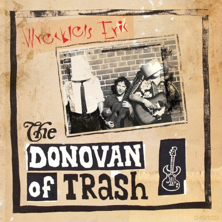 Wreckless Eric: Donovan Of Trash [2CD]