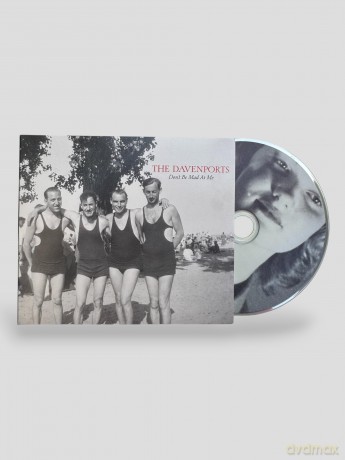 Davenports: Don't Be Mad At Me [CD]