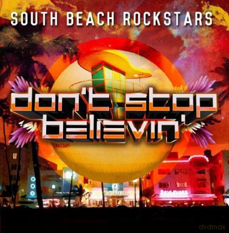 South Beach Rockstars: Don't Stop Believin [CD]