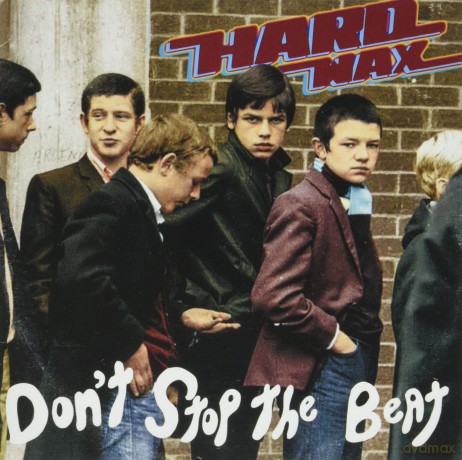 Hard Wax: Dont Stop The Beat [CD]