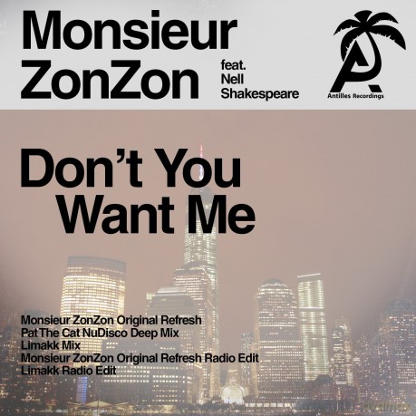 Monsieur Zonzon: Don't You Want Me [CD]