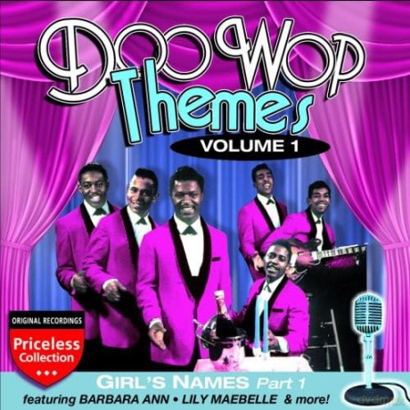 Doo Wop Themes Volume 1, Girl Names Part 1 [CD]