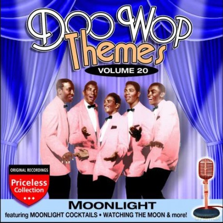Doo Wop Themes Volume 20, Moonlight [CD]