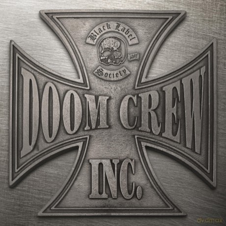 Black Label Society: Doom Crew Inc. [CD]