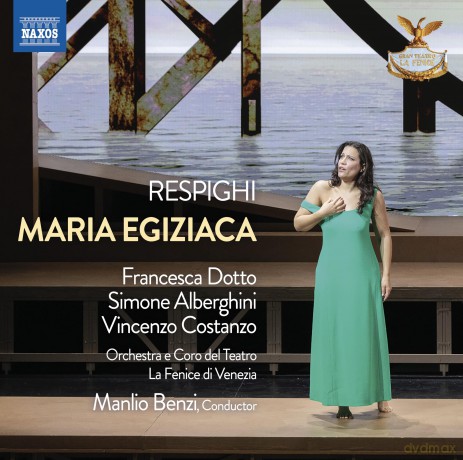 Dotto: Dotto/Teatro La Fenice-Respighi - Maria Egiziaca [CD]