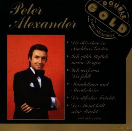 Peter Alexander: Double Gold [2CD]
