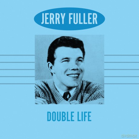 Fuller Jerry: Double Life [CD]