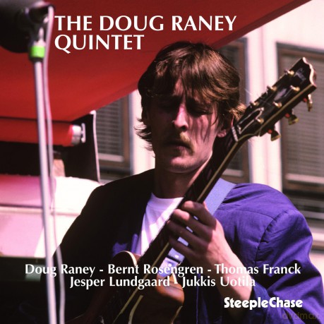 Raney Doug: Doug Raney Quintet [CD]