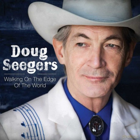 Doug Seegers: Doug Seegers - Walking On The Edge Of The World [CD]