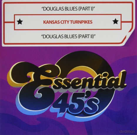 Kansas City Turnpikes: Douglas Blues (Digital 45) [CD]