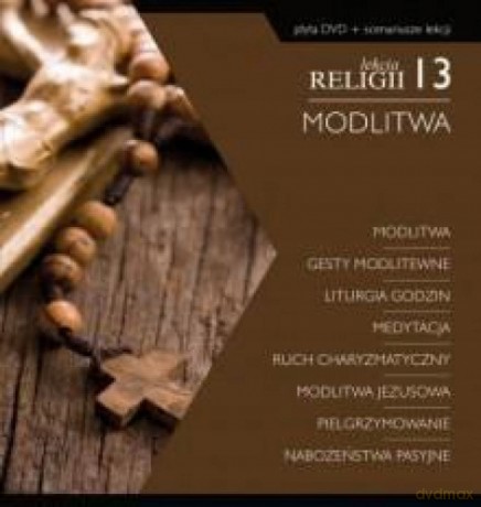 Lekcja religii 13. Modlitwa [KSIĄŻKA]+[DVD]