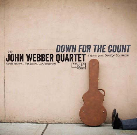 John Webber Quartet With Special Guest George Coleman: Down For The Count [CD]