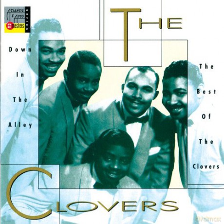 Clovers: Down In The Alley: Best Of The Clovers [CD]