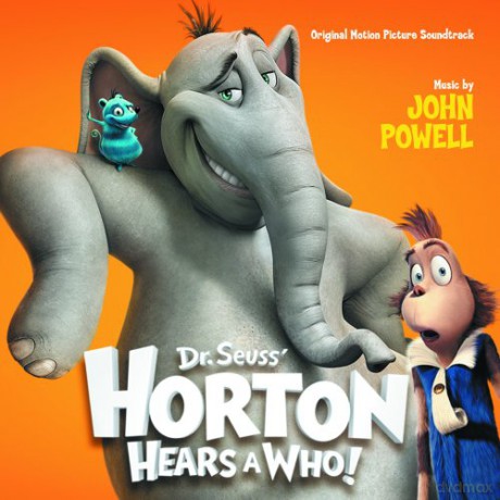 Soundtrack: DR. SEUSS' HORTON HEARS A WHO!-Music By John Powell [CD]