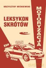 Leksykon skrótów. Motoryzacja [KSIĄŻKA]