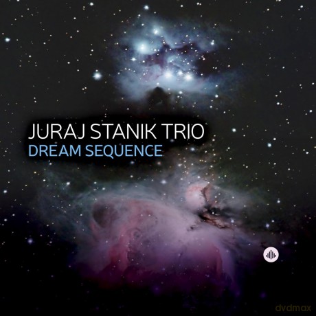 Juraj Stanik Trio: Dream Sequence [CD]
