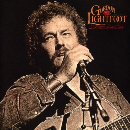 Lightfoot Gordon: Dream Street Rose [CD]