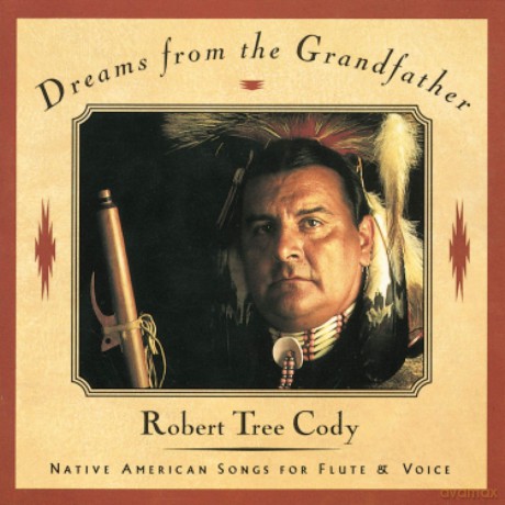 Cody Robert Tree: Dreams From Grandfather [CD]