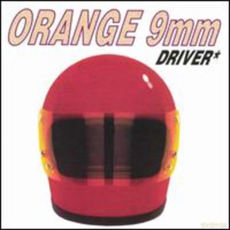 Orange 9mm: Driver Not Included [CD]