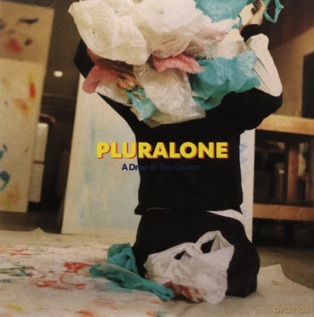 Pluralone: Drop In The Ocean [CD]