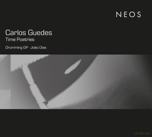 Drumming Gp: Drumming Gp/Dias-Guedes - Time Poetries [CD]