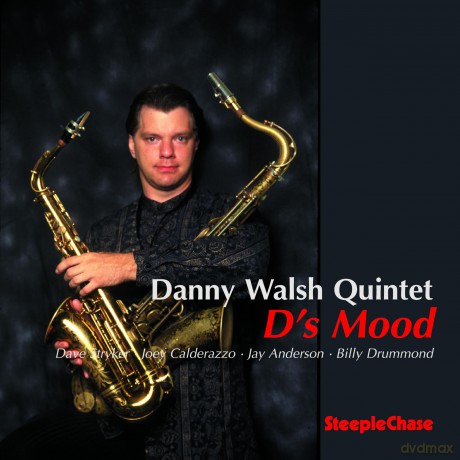 Walsh Danny: D's Mood [CD]