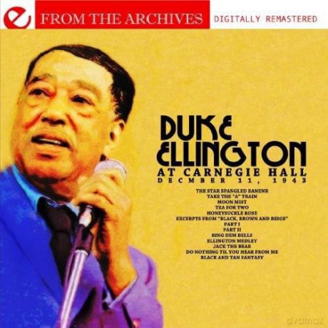 Ellington Duke: Duke Ellington Carnegie Hall December 11, 1943 [CD]
