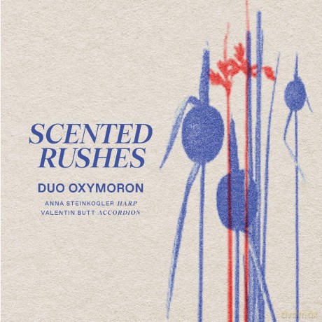 Duo Oxymoron: Duo Oxymoron-Scented Rushes [CD]
