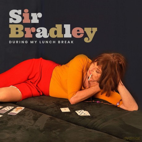 Sir Bradley: During My Lunchbreak [CD]