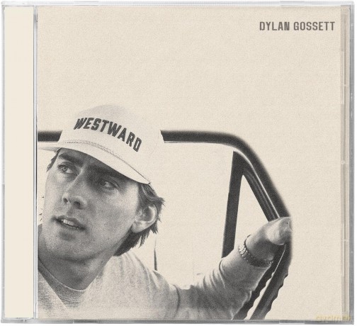 Dylan Gossett-Westward: Dylan Gossett-Westward [CD]