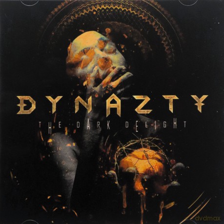 Dynazty-The Dark Delight: DYNAZTY-The Dark Delight [CD]