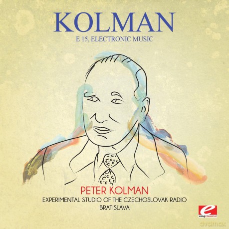 Kolman: E 15 Electronic Music [CD]
