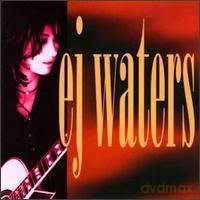 E.J. Waters Ej Waters: E.J. Waters [CD]