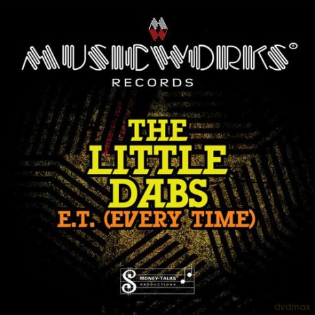 Little Dabs: E.T. (Every Time) [CD]