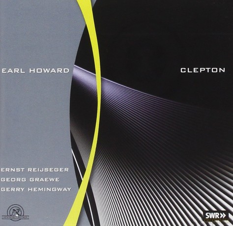 Earl Howard: Clepton-Earl Howard Clepton: Earl Howard: Clepton-Earl Howard Clepton [CD]