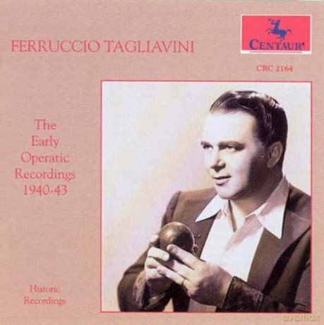 Tagliavini Ferruccio: Early Operatic Recordings [CD]