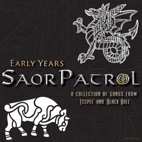 Saor Patrol: Early Years [CD]