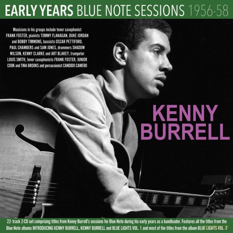 Burrell Kenny: Early Years: Blue Note Sessions 1956-58 [2CD]