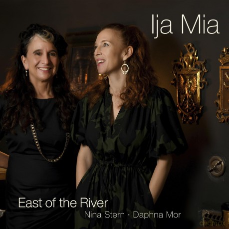 East Of The River-Ija Mia: Music Of The Sephardic Diaspora: East of the River-Ija Mia: Music of the Sephardic Diaspora [CD]