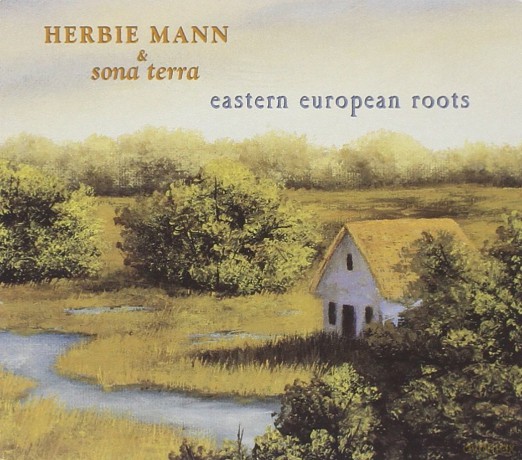 Mann Herbie: Eastern European Roots [CD]