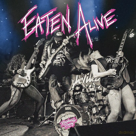 Nashville Pussy: Eaten Alive [CD]
